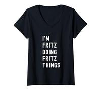 Femme Je suis Fritz Qui Fait des Choses à Fritz T-Shirt avec Col en V