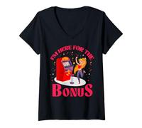 Femme Je suis ici pour le bonus Lucky Slot Machine Vegas Gambling T-Shirt avec Col en V