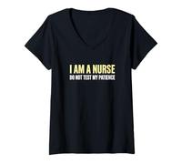 Femme Je suis infirmière Ne testez Pas ma Patience Infirmière clinicienne T-Shirt avec Col en V