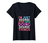 Femme Je suis Juste Desiree Over Here Doing Desiree Things Name T-Shirt avec Col en V