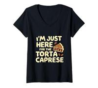 Femme Je suis Juste là pour Le gâteau de Boulangerie Italien Torte Caprese T-Shirt avec Col en V