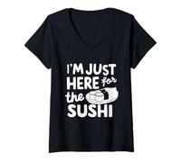 Femme Je suis Juste là pour Les sushis, Le raw Fish Roll (Sashimi Japonais) T-Shirt avec Col en V