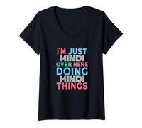 Femme Je suis Juste Mindi, Ici, Je Fais des Choses avec Mindi Name T-Shirt avec Col en V
