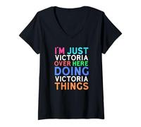 Femme Je suis Juste Victoria, Ici, Je Fais des Choses à Victoria T-Shirt avec Col en V