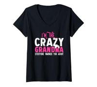 Femme Je suis la Grand-mère Folle, Tout Le Monde Vous a mis en Garde Contre Les drôles de grammes T-Shirt avec Col en V