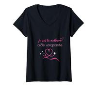 Femme Je suis La Meilleure Aide Soignante Metier T-Shirt avec Col en V