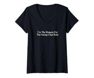 Femme Je suis la Raison de la règle du Chat de Groupe Travel Squad T-Shirt avec Col en V