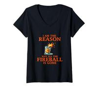 Femme Je suis la Raison pour laquelle Toute la Boule de feu a disparu T-Shirt avec Col en V