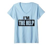 Femme Je suis l'aide, le chauffeur désigné, drôle, sœur ivre, vacances T-Shirt avec Col en V