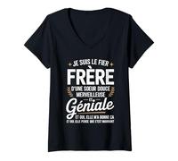 Femme Je suis Le Fier Frère d'une Sœur Douce Merveilleuse T-Shirt avec Col en V
