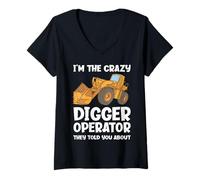 Femme Je suis l'opérateur de Crazy Digger Dont Ils Vous Ont parlé T-Shirt avec Col en V