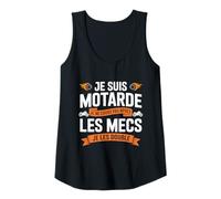 Femme Je Suis Motarde Je Ne Cours Pas Après Les Mecs Femme Motarde Débardeur
