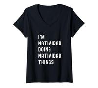 Femme Je suis Natividad Qui Fait des Choses à Natividad T-Shirt avec Col en V