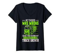 Femme Je suis payé pour regarder les fenêtres toute la journée chauffeur de camion T-Shirt avec Col en V