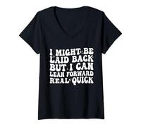 Femme Je suis Peut-être décontractée, mais Je Peux me pencher en Avant très Vite T-Shirt avec Col en V
