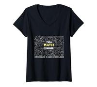 Femme Je suis professeur de mathématiques, bien sûr, j'ai des problèmes T-Shirt avec Col en V