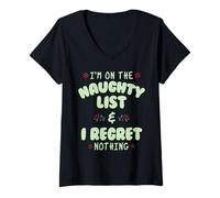 Femme Je suis sur la liste Coquine et Je ne Regrette Rien T-Shirt avec Col en V