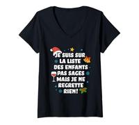 Femme Je suis sur la liste des Enfants Pas sages T-Shirt avec Col en V