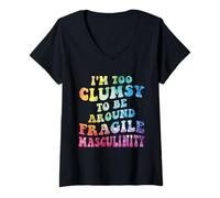 Femme Je suis trop maladroite pour côtoyer Une masculinité Fragile, féministe T-Shirt avec Col en V