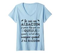 Femme Je suis Un Alsacien Humour Alsace Bas-Rhin 67 Cadeau T-Shirt avec Col en V