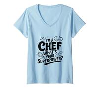 Femme Je suis Un Chef, Quel est Ton Super Pouvoir ? Cuisine Amusante T-Shirt avec Col en V