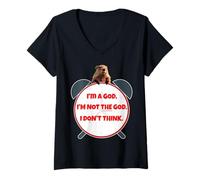 Femme Je suis un Dieu, je ne suis pas le Dieu, je ne pense pas à Groundhog T-Shirt avec Col en V
