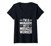 Femme Je suis Un Directeur, Pas Un faiseur de Miracles, Un Bureau Amusant T-Shirt avec Col en V