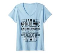 Femme Je suis un mari gâté, j'ai une femme vraiment géniale T-Shirt avec Col en V