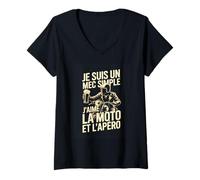 Femme Je suis Un Mec Simple Jaime La Moto Et Lapero T-Shirt avec Col en V