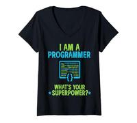 Femme Je suis Un Programmeur, Quel est Votre Design de Superpuissance ? T-Shirt avec Col en V