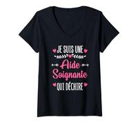 Femme Je Suis Une Aide Soignante Qui Déchire Cadeau Aide Soignante T-Shirt avec Col en V