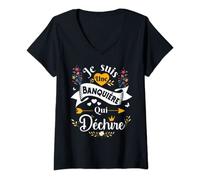 Femme Je Suis Une Banquière Qui Déchire Idée Drole Original T-Shirt avec Col en V