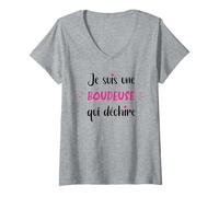 Femme Je suis Une boudeuse Qui déchire Meilleure boudeuse T-Shirt avec Col en V