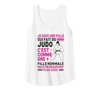 Femme Je suis Une Fille Qui Fait du Judo Normale mais Plus Cool Débardeur
