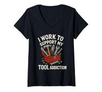 Femme Je Travaille pour Soutenir Mon Addiction aux Outils | Funny Handyman Mechanic T-Shirt avec Col en V
