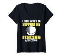 Femme Je Travaille Seulement Pour Mon Obsession de l’Escrime T-Shirt avec Col en V