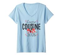 Femme Je Vais être Encore Cousine 2026 Annonce Grossesse T-Shirt avec Col en V