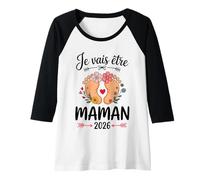 Femme Je Vais être Maman 2026 Maman Future Mère Manche Raglan