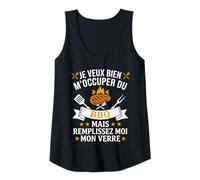 Femme Je Veux Bien M'Occuper du BBQ Homme Humour Barbecue Débardeur