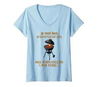 Femme je veux bien m'occuper du bbq,humour grill Roi du barbecuc T-Shirt avec Col en V