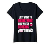 Femme Je veux juste boire du vin et regarder des émissions T-Shirt avec Col en V