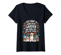 Femme Je Veux Juste Travailler dans Mon Jardin et Passer du Temps avec Mes Chiens T-Shirt avec Col en V