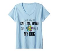 Femme Je Veux Juste Tricoter et Passer du Temps avec Mon Chien T-Shirt avec Col en V