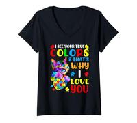 Femme Je Vois tes Vraies Couleurs et C'est Pourquoi Je t'aime T-Shirt avec Col en V