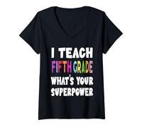 Femme J'enseigne à la cinquième année Quel est Votre Super Pouvoir Professeur de 5e année T-Shirt avec Col en V
