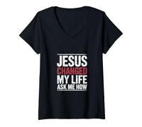 Femme Jésus a changé ma Vie Demandez-Moi Comment l'Évangile T-Shirt avec Col en V