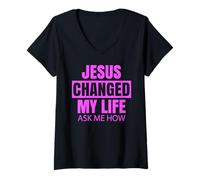 Femme Jésus a changé ma Vie Demandez-Moi en Quoi la Bible de l'avocat de la Foi est audacieuse T-Shirt avec Col en V