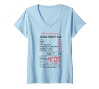 Femme Jésus a Tout payé : reçu de l'Évangile Romains 6:23 T-Shirt avec Col en V