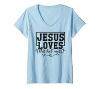 Femme Jésus Aime ce désordre Chaud Dieu chrétien Que Les Hommes et Les Femmes Aiment T-Shirt avec Col en V