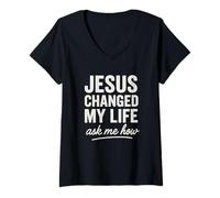 Femme Jesus Changed My Life Ask Me How Foi Chrétienne T-Shirt avec Col en V